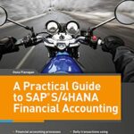 خرید و دانلود نسخه کامل کتاب A Practical Guide to SAP S/4HANA Financial Accounting Kindle Edition