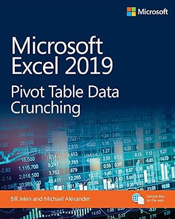 خرید و دانلود نسخه کامل کتاب Microsoft Excel 2019 Pivot Table Data Crunching (Business Skills)_6a69018e59f8a.jpeg خرید و دانلود نسخه کامل کتاب Microsoft Excel 2019 Pivot Table Data Crunching (Business Skills)