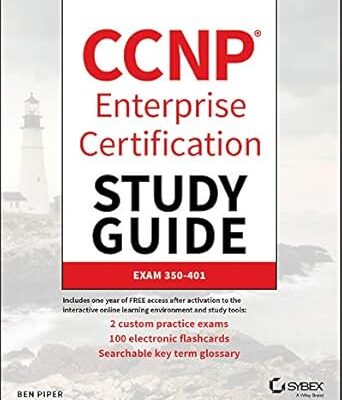 خرید و دانلود نسخه کامل کتاب CCNP Enterprise Certification Study Guide: Implementing and Operating Cisco Enterprise Network Core Technologies: Exam 350-401