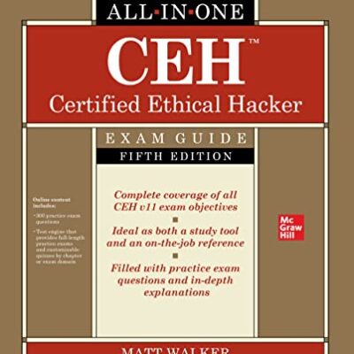 خرید و دانلود نسخه کامل کتاب CEH Certified Ethical Hacker All-in-One Exam Guide, Fifth Edition 5th Edition