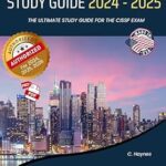خرید و دانلود نسخه کامل کتاب CISSP Mastery: The Ultimate Study Guide for the 2024 – 2025 CISSP Exam