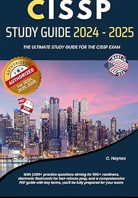خرید و دانلود نسخه کامل کتاب CISSP Mastery: The Ultimate Study Guide for the 2024 – 2025 CISSP Exam