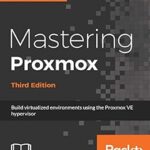 خرید و دانلود نسخه کامل کتاب Mastering Proxmox – Third Edition: Build virtualized environments using the Proxmox VE hypervisor