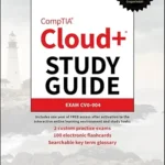 خرید و دانلود نسخه کامل کتاب CompTIA Cloud+ Study Guide: Exam CV0-004 (Sybex Study Guide)