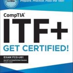 خرید و دانلود نسخه کامل کتاب CompTIA ITF+ CertMike: Prepare. Practice. Pass the Test! Get Certified!: Exam FC0-U61