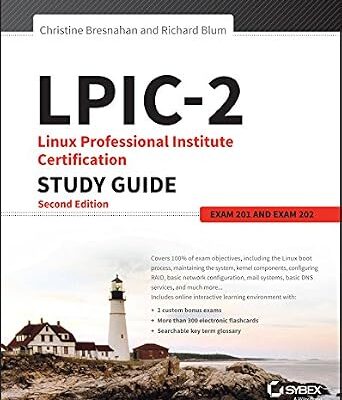 خرید و دانلود نسخه کامل کتاب LPIC-2: Linux Professional Institute Certification Study Guide: Exam 201 and Exam 202