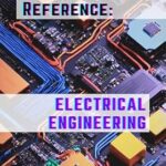 خرید و دانلود نسخه کامل کتاب Book of Reference: Electrical Engineering – Easy Guide and Reference for Electrical and Electronic Engineers: Complete with Formulas and “Cheat Sheet” – Help for Students and Professionals Learn More