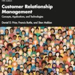 خرید و دانلود نسخه کامل کتاب Customer Relationship Management: Concepts, Applications and Technologies