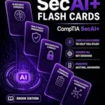 خرید و دانلود نسخه کامل کتاب SecAI+ Flash Cards: 1,000 Digital Flash Cards to Help You Prepare for the CompTIA SecAI+ Exam (Bare Metal Cyber Study Guides)