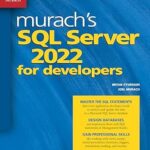 خرید و دانلود نسخه کامل کتاب Murach’s SQL Server 2022 for developers