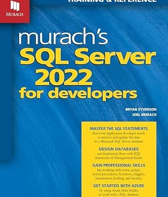 خرید و دانلود نسخه کامل کتاب Murach’s SQL Server 2022 for developers
