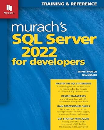 خرید و دانلود نسخه کامل کتاب Murach’s SQL Server 2022 for developers_6a6b8e2ec7dc3.jpeg خرید و دانلود نسخه کامل کتاب Murach’s SQL Server 2022 for developers