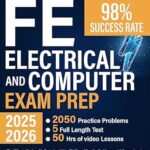 خرید و دانلود نسخه کامل کتاب FE Electrical and Computer Exam Prep: The Ultimate Study guide Featuring 2000+ FE-Aligned Practice Problems and 5 Comprehensive Tests To Pass on Your First Attempt