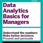 خرید و دانلود نسخه کامل کتاب HBR Guide to Data Analytics Basics for Managers (HBR Guide Series)