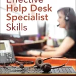 خرید و دانلود نسخه کامل کتاب Effective Help Desk Specialist Skills