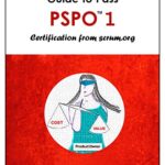خرید و دانلود نسخه کامل کتاب Guide to Pass PSPO 1 Certification from Scrum.org Kindle Edition