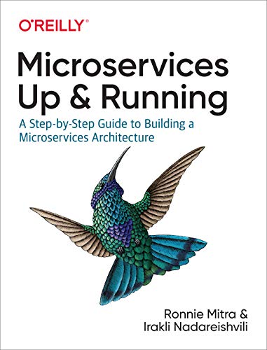خرید و دانلود نسخه کامل کتاب Microservices: Up and Running: A Step-by-Step Guide to Building a Microservices Architecture 1st Edition_6a68d02694701.jpeg خرید و دانلود نسخه کامل کتاب Microservices: Up and Running: A Step-by-Step Guide to Building a Microservices Architecture 1st Edition