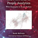 خرید و دانلود نسخه کامل کتاب Handbook of Graphs and Networks in People Analytics: With Examples in R and Python
