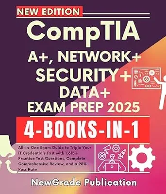 خرید و دانلود نسخه کامل کتاب CompTIA A+, NETWORK+, SECURITY+, DATA+ EXAM PREP 2025: All-in-One Exam Guide to Triple Your IT Credentials Fast with 1,615+ Practice Test Questions, Complete Comprehensive Review, and a 98% Pass Rate