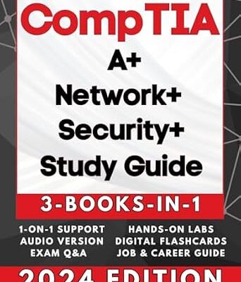 خرید و دانلود نسخه کامل کتاب CompTIA A+, NETWORK+ & SECURITY+ EXAM PREP (3-BOOKS-IN-1): 3X Your IT Credentials Fast! 97% Pass Rate, Zero Confusion, 50% Faster Learning + AUDIO, 600 … Q&As, JOB PLACEMENT, 1-ON-1 SUPPORT & MORE