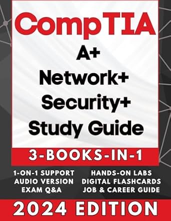 خرید و دانلود نسخه کامل کتاب CompTIA A+, NETWORK+ & SECURITY+ EXAM PREP (3-BOOKS-IN-1): 3X Your IT Credentials Fast! 97% Pass Rate, Zero Confusion, 50% Faster Learning + AUDIO, 600 … Q&As, JOB PLACEMENT, 1-ON-1 SUPPORT & MORE_6a6c95c12c559.jpeg خرید و دانلود نسخه کامل کتاب CompTIA A+, NETWORK+ & SECURITY+ EXAM PREP (3-BOOKS-IN-1): 3X Your IT Credentials Fast! 97% Pass Rate, Zero Confusion, 50% Faster Learning + AUDIO, 600 … Q&As, JOB PLACEMENT, 1-ON-1 SUPPORT & MORE
