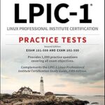 خرید و دانلود نسخه کامل کتاب LPIC-1 Linux Professional Institute Certification Practice Tests: Exam 101-500 and Exam 102-500