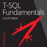 خرید و دانلود نسخه کامل کتاب T-SQL Fundamentals (Developer Reference)