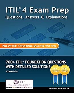 خرید و دانلود نسخه کامل کتاب ITIL 4 Exam Prep Questions, Answers & Explanations: 700+ ITIL Foundation Questions with Detailed Solutions