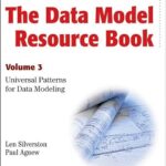 خرید و دانلود نسخه کامل کتاب The Data Model Resource Book: Volume 3: Universal Patterns for Data Modeling