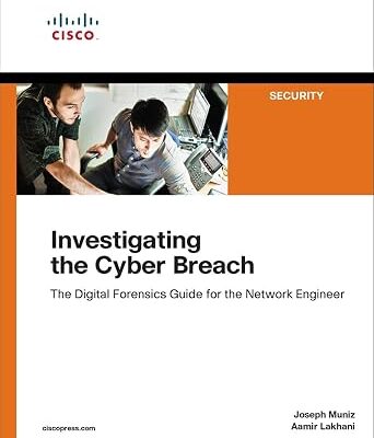 خرید و دانلود نسخه کامل کتاب Investigating the Cyber Breach: The Digital Forensics Guide for the Network Engineer