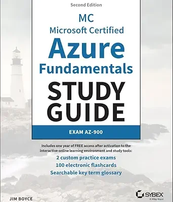 خرید و دانلود نسخه کامل کتاب MC Microsoft Certified Azure Fundamentals Study Guide: Exam AZ-900 (Sybex Study Guide)