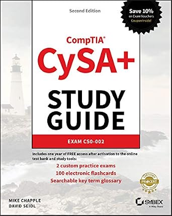 خرید و دانلود نسخه کامل کتاب CompTIA CySA+ Study Guide: Exam CS0-002 (Sybex Study Guide)_6a6bb0a250636.jpeg خرید و دانلود نسخه کامل کتاب CompTIA CySA+ Study Guide: Exam CS0-002 (Sybex Study Guide)