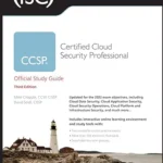 خرید و دانلود نسخه کامل کتاب ISC2 CCSP Certified Cloud Security Professional Official Study Guide (Sybex Study Guide)