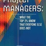 خرید و دانلود نسخه کامل کتاب Alpha Project Managers: What the Top 2% Know That Everyone Else Does Not: What the Top 2 Per Cent Know That Everyone Else Does Not