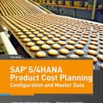 خرید و دانلود نسخه کامل کتاب SAP S/4HANA Product Cost Planning Configuration and Master Data Kindle Edition
