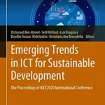خرید و دانلود نسخه کامل کتاب Emerging Trends in ICT for Sustainable Development: The Proceedings of NICE2020 International Conference (Advances in Science, Technology & Innovation)