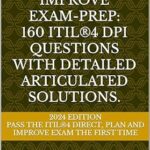 خرید و دانلود نسخه کامل کتاب ITIL®4 Direct, Plan and Improve (DPI) Exam-Prep: Mock test exams with 160 Realistic ITIL Questions, Answers and Explanations to get you certified.