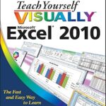 خرید و دانلود نسخه کامل کتاب Teach Yourself VISUALLY™ Excel® 2010 (Teach Yourself VISUALLY (Tech) Book 63)