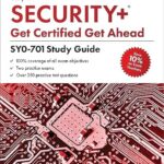 خرید و دانلود نسخه کامل کتاب CompTIA Security+ Get Certified Get Ahead: SY0-701 Study Guide