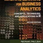 خرید و دانلود نسخه کامل کتاب Machine Learning for Business Analytics: Concepts, Techniques, and Applications in R
