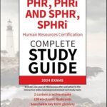 خرید و دانلود نسخه کامل کتاب PHR, PHRi and SPHR, SPHRi Human Resources Certification Complete Study Guide: 2024 Exams (Sybex Study Guide)