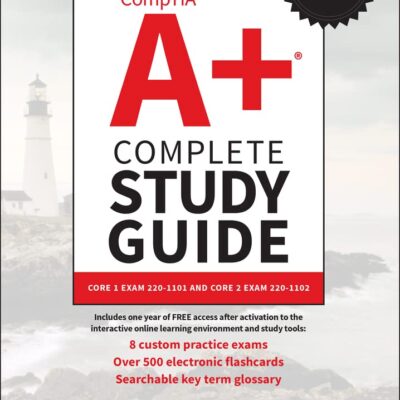 خرید و دانلود نسخه کامل کتاب CompTIA A+ Complete Study Guide: Core 1 Exam 220-1101 and Core 2 Exam 220-1102 5th Edition
