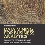 خرید و دانلود نسخه کامل کتاب Data Mining for Business Analytics: Concepts, Techniques, and Applications with XLMiner