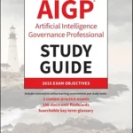 خرید و دانلود نسخه کامل کتاب IAPP AIGP Artificial Intelligence Governance Professional Study Guide (Sybex Study Guide)