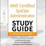 خرید و دانلود نسخه کامل کتاب AWS Certified SysOps Administrator Study Guide: Associate SOA-C02 Exam (Sybex Study Guide)