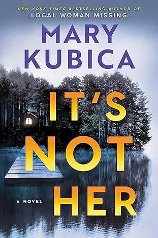 Its-Not-Her_6982fed7688f0.jpg خرید و دانلود نسخه کامل کتاب It's Not Her: A Novel - Epub + Converted Pdf - تصویر 1