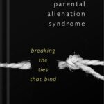 خرید و دانلود نسخه کامل کتاب Adult Children of Parental Alienation Syndrome: Breaking the Ties That Bind (Norton Professional Book) 1st Edition by Amy J. L. Baker PDF