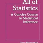 خرید و دانلود نسخه کامل کتاب All of Statistics: A Concise Course in Statistical Inference (Springer Texts in Statistics)