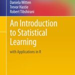 خرید و دانلود نسخه کامل کتاب An Introduction to Statistical Learning: with Applications in R (Springer Texts in Statistics Book 103) 1st ed. 2013, Corr. 7th printing 2017 Edition