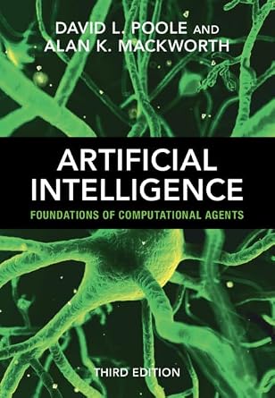 خرید و دانلود نسخه کامل کتاب Artificial Intelligence: Foundations of Computational Agents_6a6654909e08d.jpeg خرید و دانلود نسخه کامل کتاب Artificial Intelligence: Foundations of Computational Agents